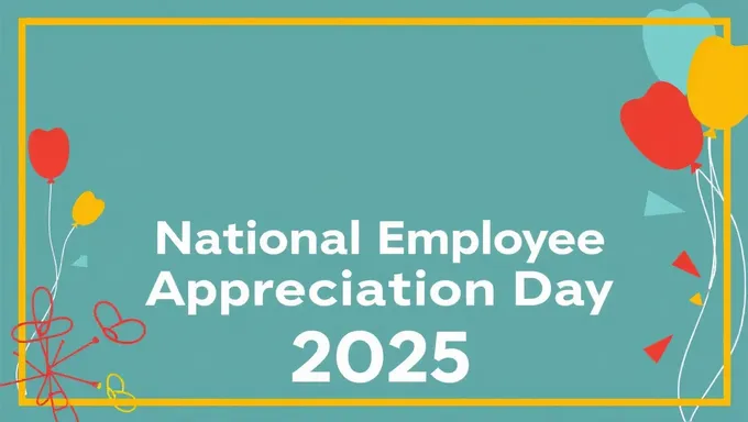 National Employee Appreciation Day 2025 Employee Recognition Program Launched