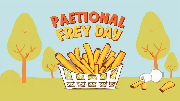 National French Fry Day 2025 Get Ready