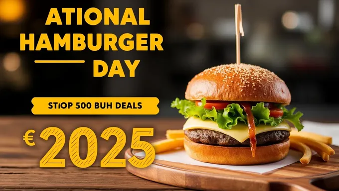 National Hamburger Day 2025 Deals Announced