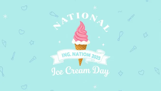 National Ice Cream Day 2025 Brings Together Sweet Lovers