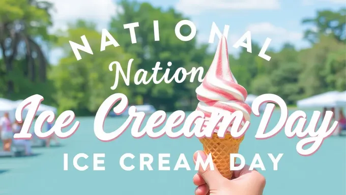 National Ice Cream Day 2025 Celebrates a Sweet Tradition