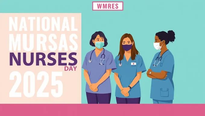 National Nurses Day 2025 Celebrates Nursing Legacy