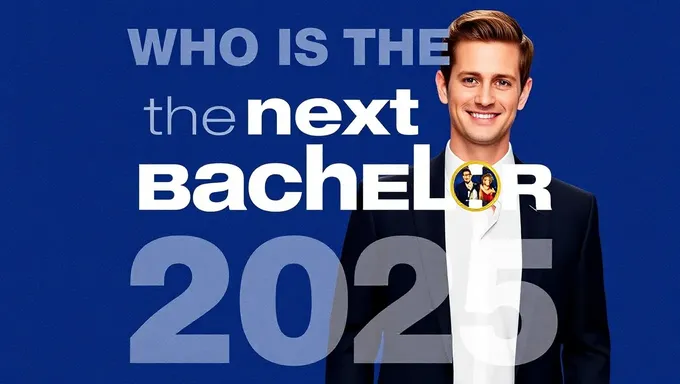 Next Bachelor 2025: Who Is the Mystery Man