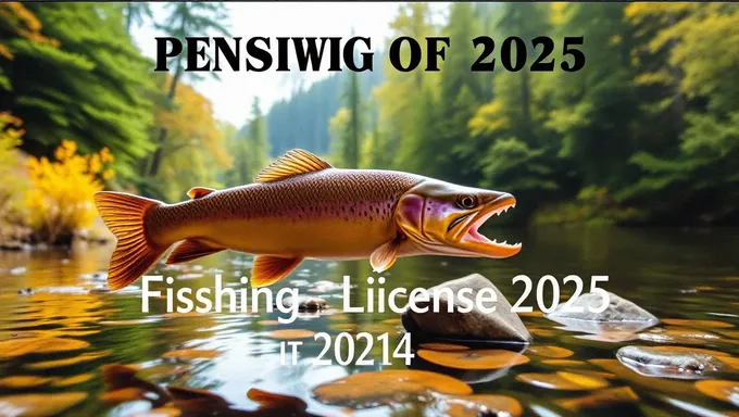 Pa Fishing License 2025: How to Apply Online and Offline