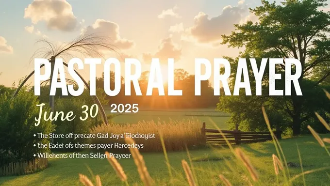 Pastoral Prayer for June 30 2025 Occasion