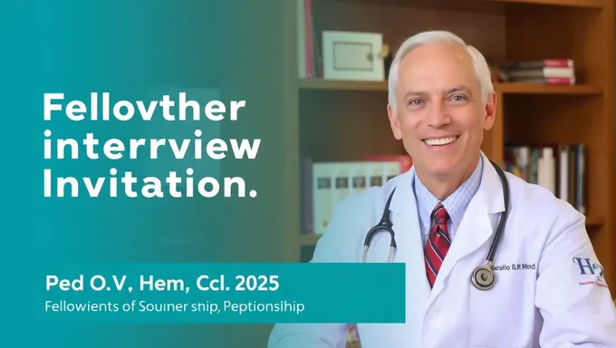 Pediatric Hematology Oncology 2025 Interview Invitation