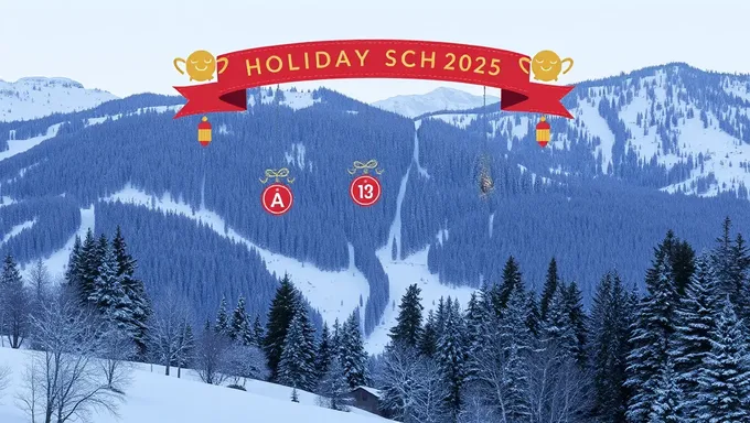 Plan Ahead with the 2025 Holiday Schedule