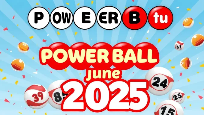 Powerball June 24 2025 Winning Numbers Announced Soon