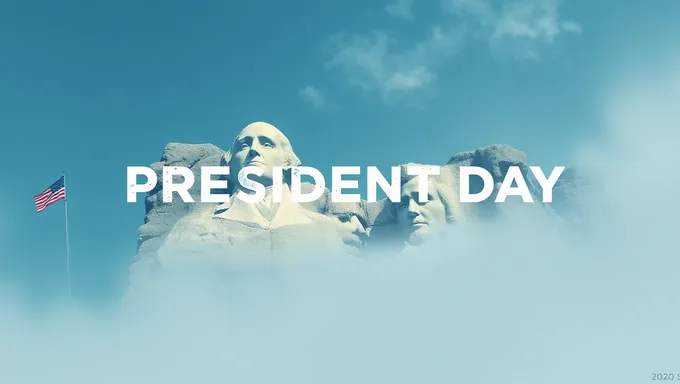 President Day 2025: A Time for Reflection and Celebration