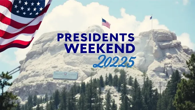 Presidents Day Weekend 2025: A Holiday Celebration