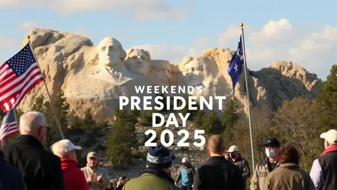 Presidents Day Weekend 2025: A Special Celebration