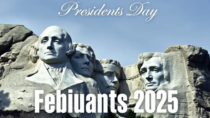 Presidents Day in February 2025: A Time for Family and Fun