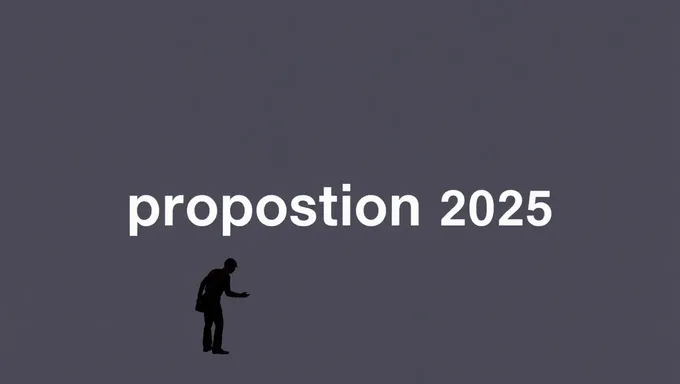 Proposition 1 2025: A New Beginning