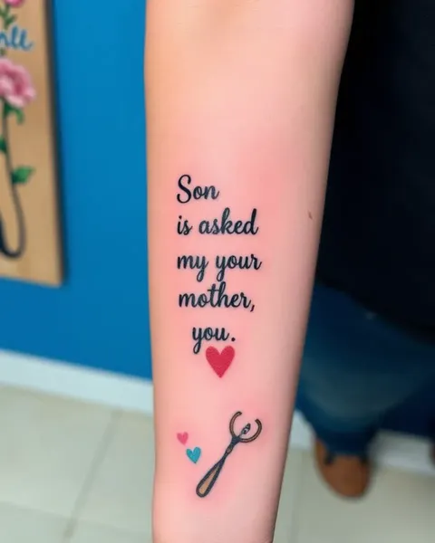 Quotes Tattoos for Mothers of Sons to Love