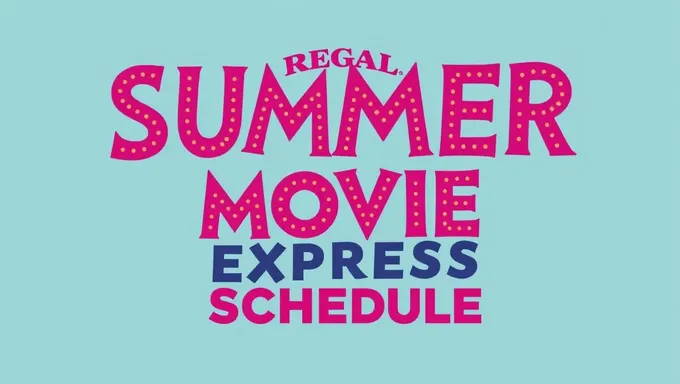 Regal Summer Movie Express 2025: A Fun Event