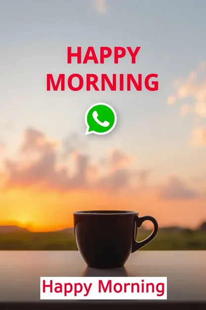 Sending Good Morning Photo on WhatsApp Message