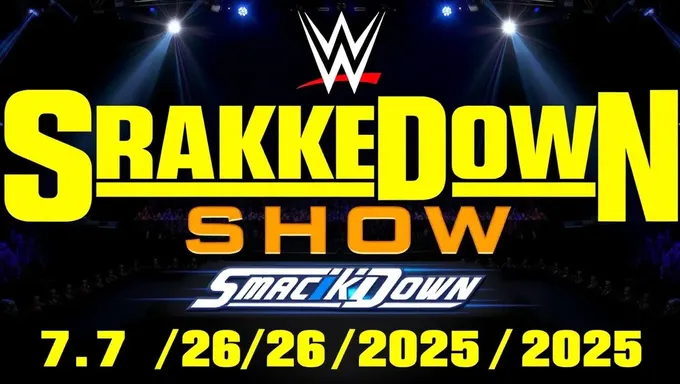 Smackdown Show Set for July 26, 2025