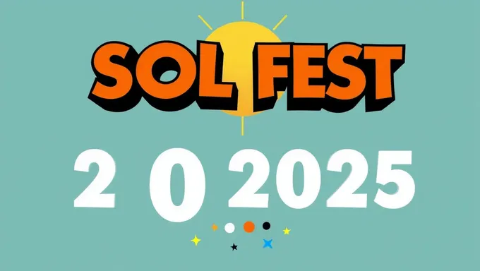 Sol Fest 2025: Last Minute Preparations and Tips