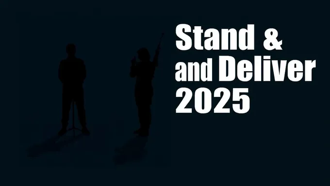 Stand and Deliver 2025: The Countdown Begins