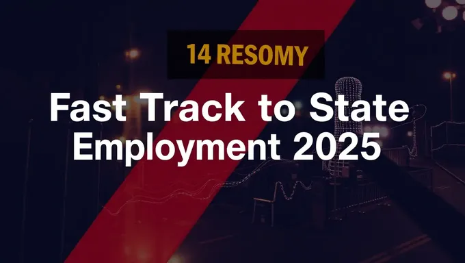 State Employment Fast Track to 2025 Opportunities