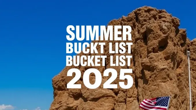 Summer Bucket List 2025: Memorable Moments Ahead