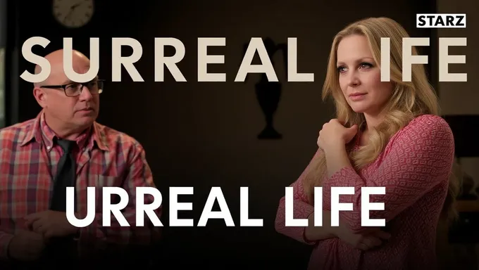 Surreal Life Season 4 Streaming on Starz in 2025 Details