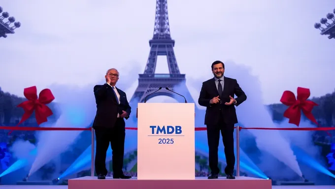 TMDB Paris 2025 Opening Ceremony Hosts Confirmed