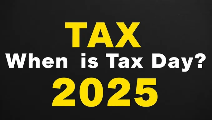 Tax Day 2025: Mark Your Calendars