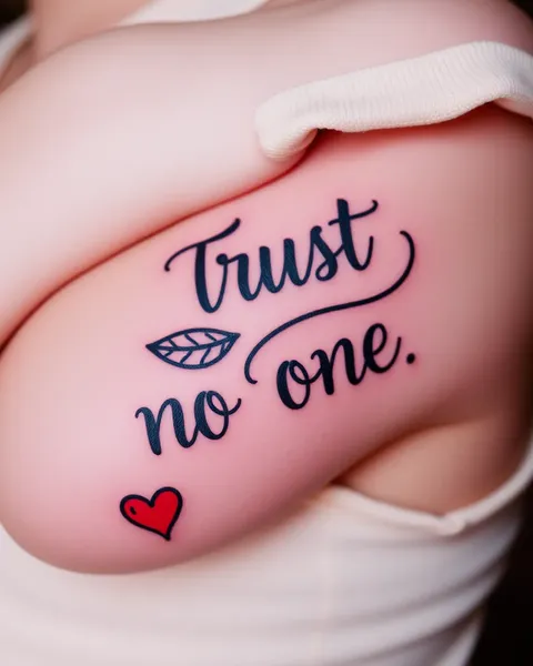 The Power of Trust No One Tattoo