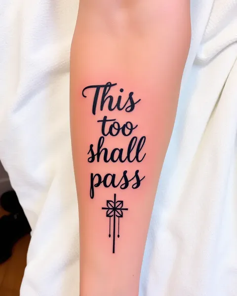 This Too Shall Pass Tattoo Quote Meaningful Symbolism