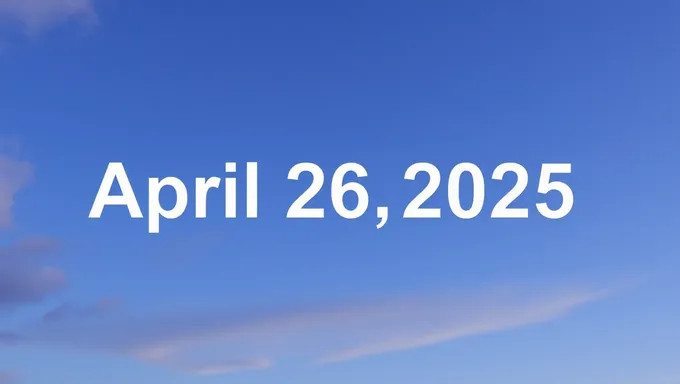 Time Running Out: Days Until April 26 2025 Deadline Nears