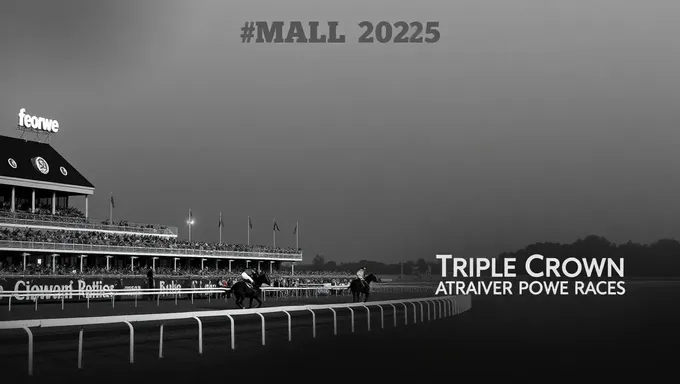 Triple Crown Races 2025: Horse Racing History