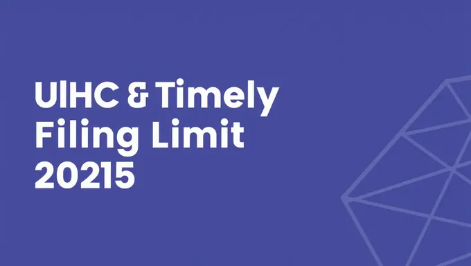 UHC's 2025 Timely Filing Limit for Insurance