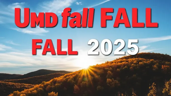 UMD Fall 2025 Dates Set for Important Deadlines