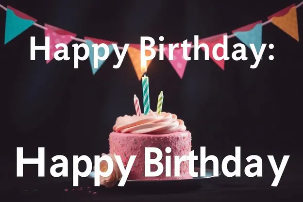 Unique Artistic Happy Birthday Images to Share