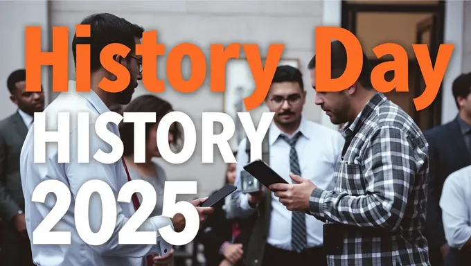 Unveiling History Day Theme for 2025