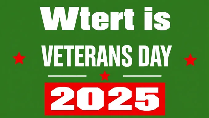 Veterans Day 2025: Important Dates and Details