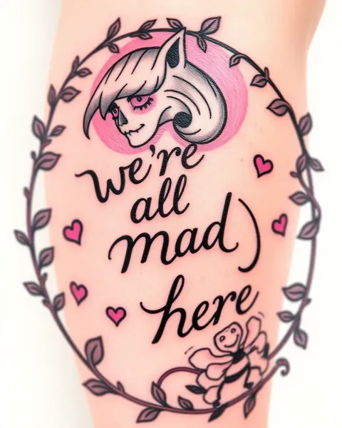 We're All Mad Here Tattoo Meaning Explained