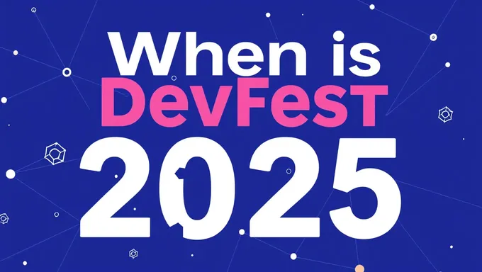 When Is Devfest 2025 Registration Deadline Set