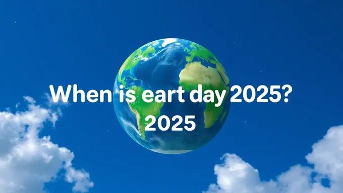 When Is Earth Day 2025 Event