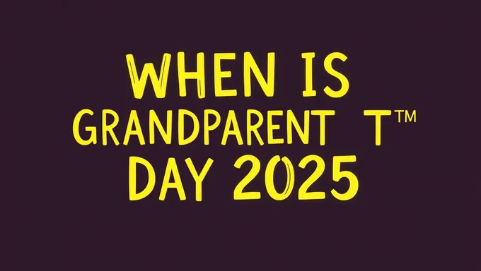 When Is Grandparents Day 2025 Celebrated