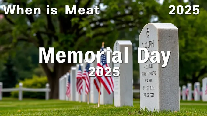 When Is Memorial Day 2025 in America