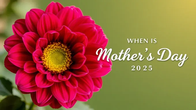 When Is Mother's Day 2025 Revealed