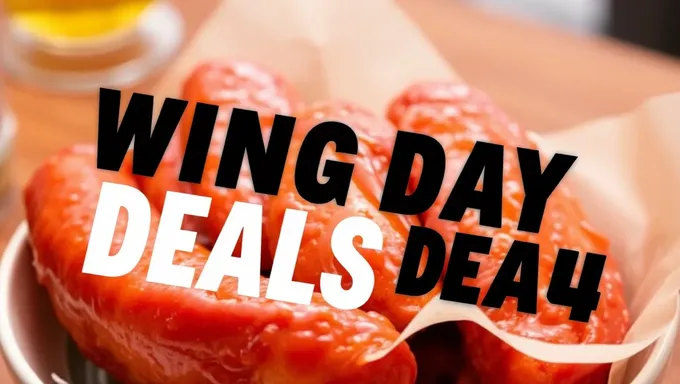 Wing Day Deals 2025 Offer Big Discounts