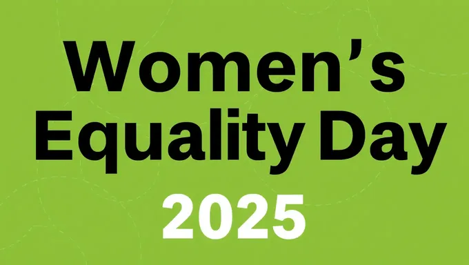 Women's Equality Day 2025 Emphasizes Education and Opportunities