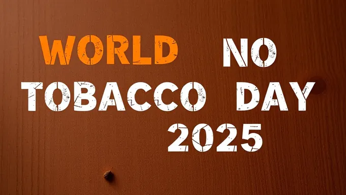 World No Tobacco Day 2025 Encourages Quitting Smoking Habit