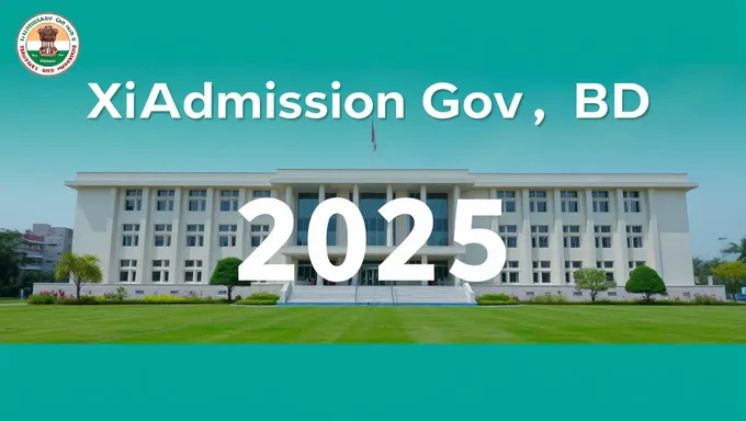 Xiadmission.gov.bd 2025: Admission Guidelines Released Officially