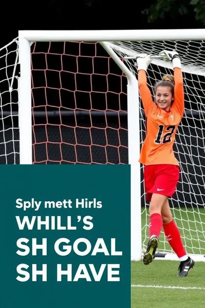 Young Girls U14 Soccer Goalie Skills Needed