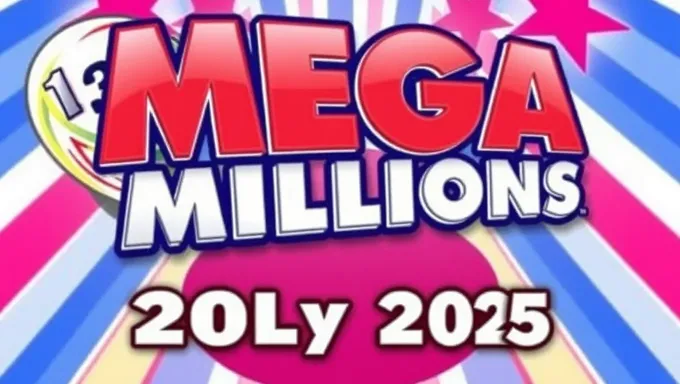 2025 7 12Mega Millions shoushiki no shouhaiha