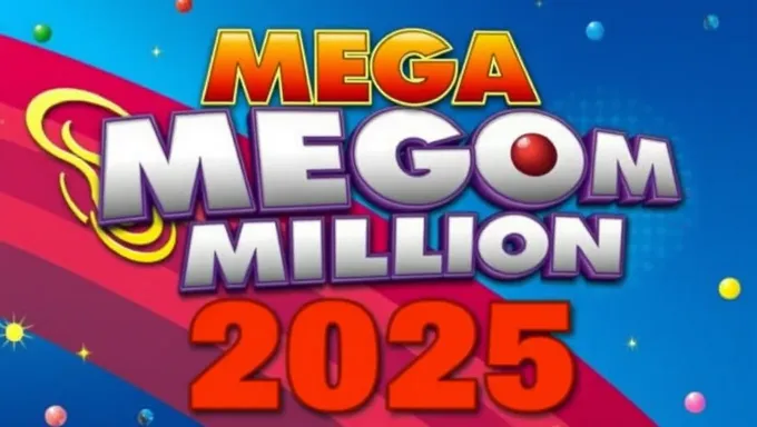 2025nen 4gatsu 2nichi no Mega Millions no jumbo purochakku annai